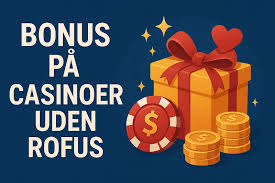 Bedste Online Casino Uden ROFUS Spil Uden Begrænsninger